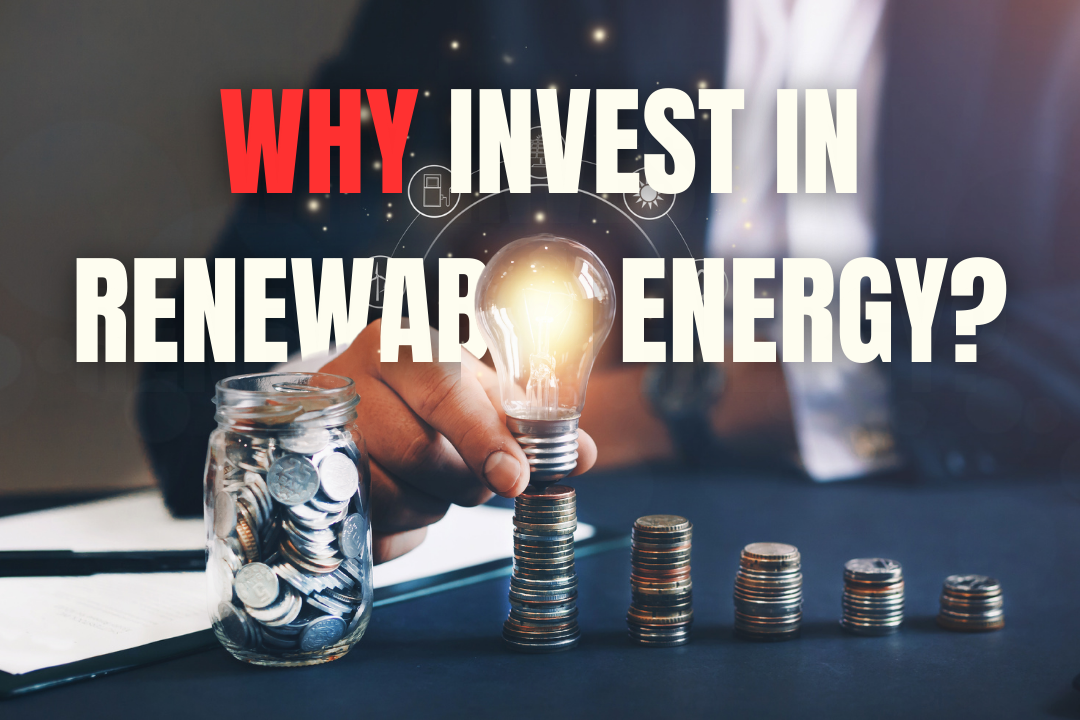 Investment Opportunities in Renewable Energy, Renewable Energy Investment, Green Energy Investment Investment Opportunities in Renewable Energy, Renewable Energy Investment, Green Energy Investment.