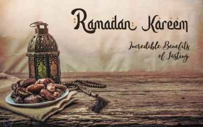 INCREDIBLE 10 BENEFITS OF RAMADAN