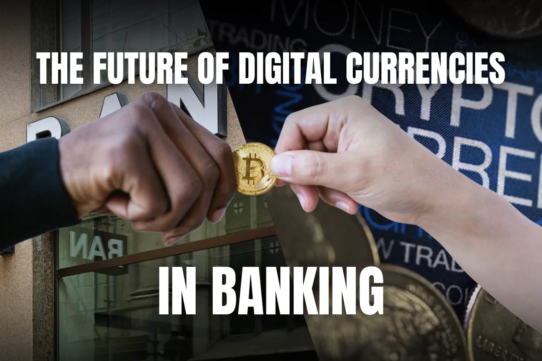 Digital Currencies