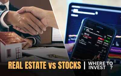 Real Estate vs Stocks: Where to Invest?