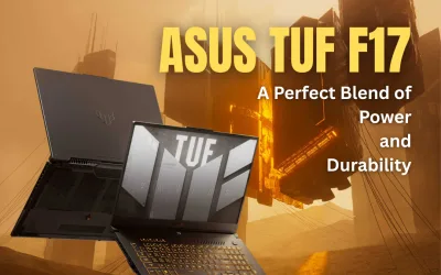 ASUS TUF F17: A Perfect Blend of Power and Durability