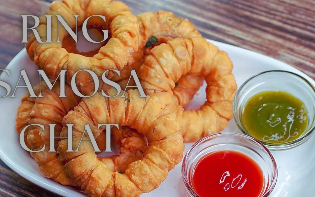 Irresistible Ring Samosa Chaat Recipe You’ll Love