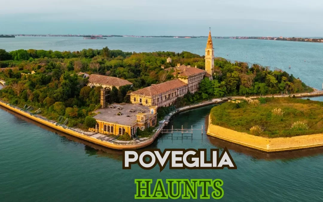 Poveglia Island (Italy): The Haunted Island of Shadows and Secrets