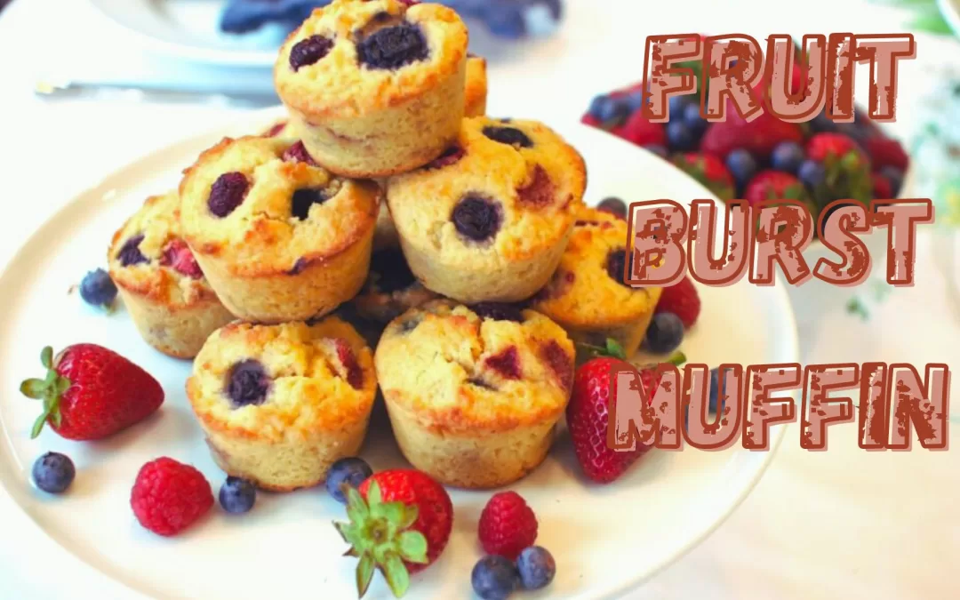 Delicious Fruitburst Muffins for Every Occasion