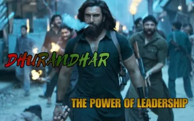 Dhurandhar: The Power of Mission Driven Leadership