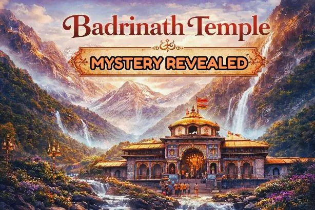 Badrinath Mystery Revealed