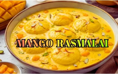 Mango Rasmalai: A Delicious Twist on Classic Dessert
