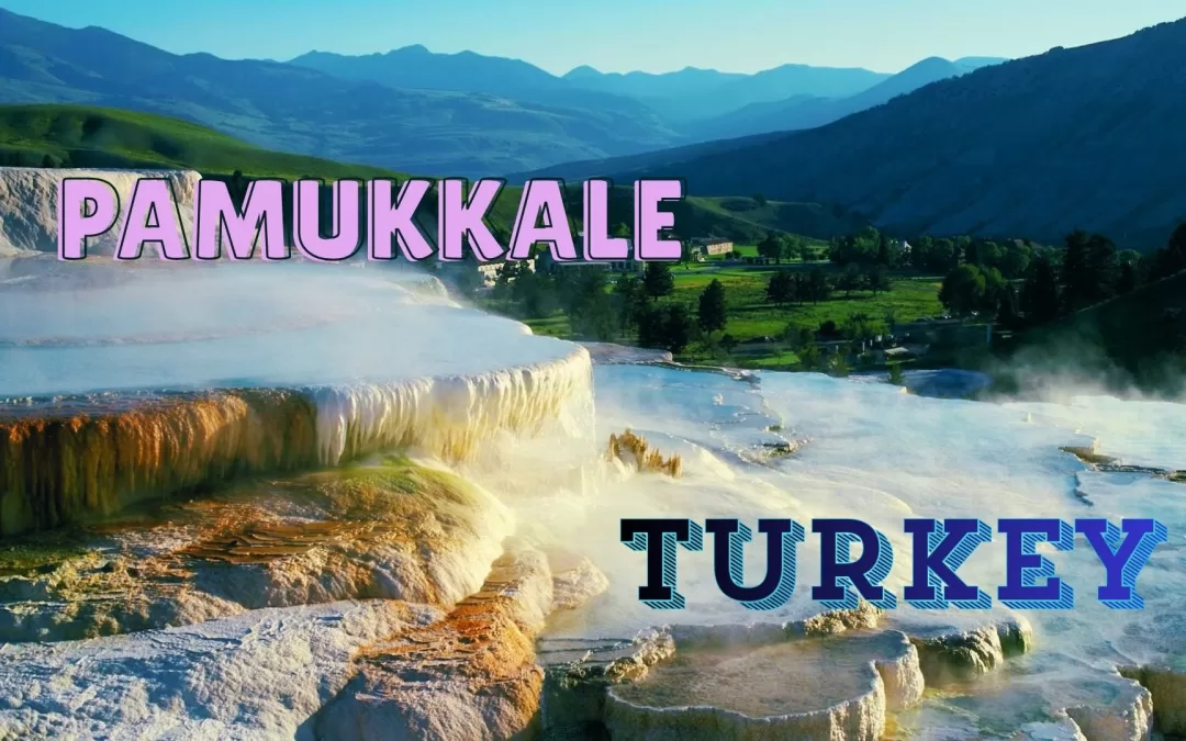 Pamukkale, Turkey: Nature’s Spectacular Cotton Castle